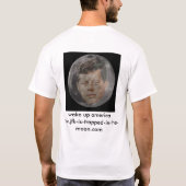 jfk wird im Mond eingeschlossen T-Shirt (Rückseite)