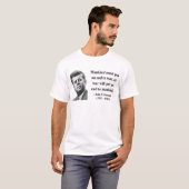 JFK Zitat 1b T-Shirt (Vorne ganz)