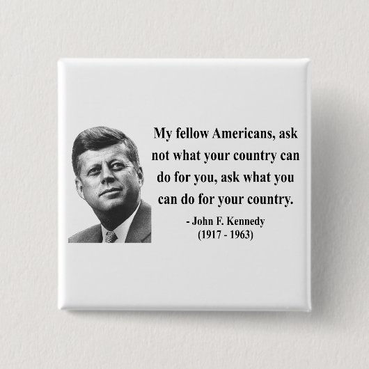 JFK Zitat 3b Button (Vorderseite)