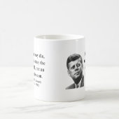 JFK Zitat 4b Kaffeetasse (Mittel)