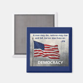 JFK Zitat Demokratie amerikanisches Flaggendesign Magnet (Vorderseite/Rückseite)