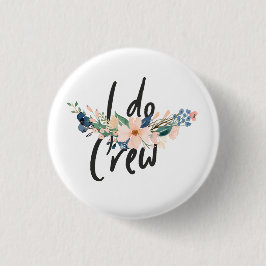 JGA - "I do" - Crew Button