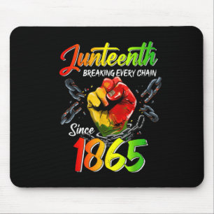 Jh. Breaking Jede Kette seit 1865 Männer Wom Mousepad