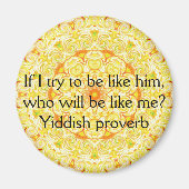 Jiddisches Sprichwort Magnet (Vorne)