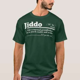 Jiddo Definition arabischer Großvater Gift arabisc T-Shirt