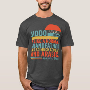 Jiddo Noun Definition Arabisch Großvater Vathers D T-Shirt