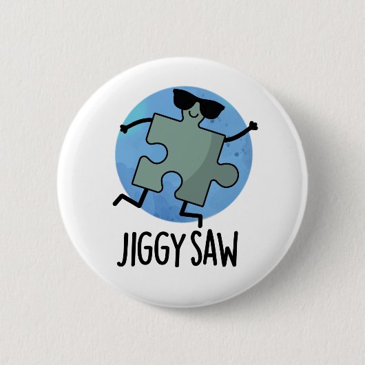 Jiggy Saw Funny Dancing Jigsaw Puzzle Puzzle Puzzl Button (Vorderseite)