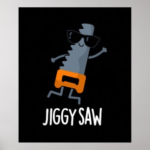 Jiggy Saw Funny Dancing Saw Puff Dark BG Poster