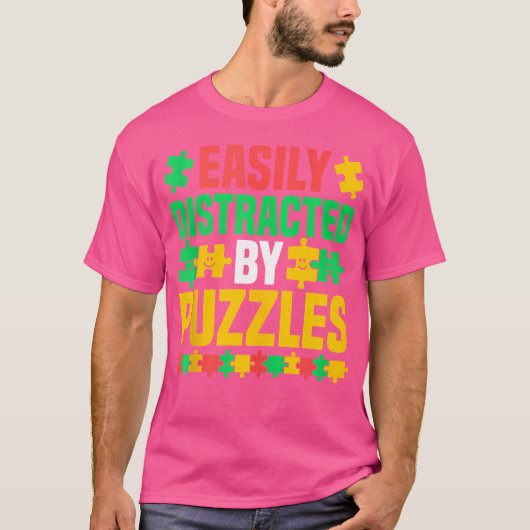 Jigsaw-Puzzle - Leicht Ablenkbar Durch Puzzles T-Shirt (Vorderseite)