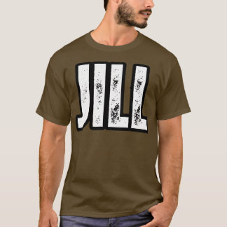 Jill Name Geschenk Geburtstag Feiertag Jubiläum T-Shirt