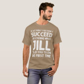JILL Name Personalized Birthday Funny Christmas Jo T-Shirt (Vorne ganz)