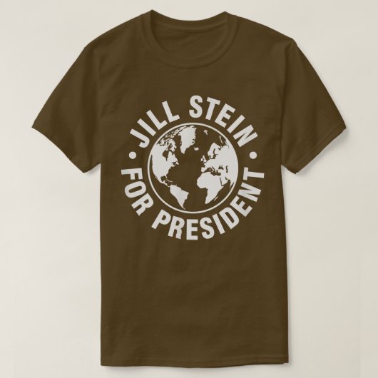Jill Stein For President  T-Shirt (Design vorne)