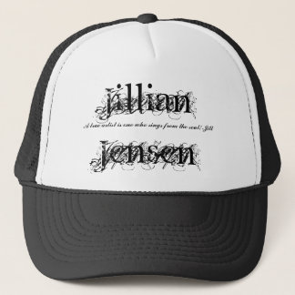 Jillian Jensen, wahrer Künstler A ist O… - Truckerkappe