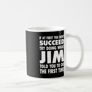 Jim Name Personalisiert Birthday Fun Christmas Jok Kaffeetasse