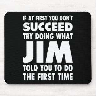 Jim Name Personalisiert Birthday Fun Christmas Jok Mousepad