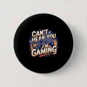Jimino Uni-adult Gaming - Can't Hear You I'm Gamin Button (Vorderseite)