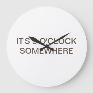 Jimmy Buffett sang this song Große Wanduhr