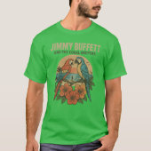 JIMMY BUFFETT UND DIE KORALLERINNEN T-Shirt (Vorderseite)