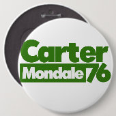Jimmy Carter 76 Carter Mondale Retro-Politik Button (Vorne & Hinten)