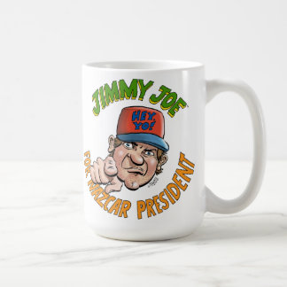 Jimmy Joe für NAZCAR Präsidenten Mug! Kaffeetasse