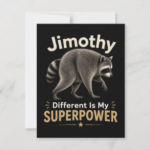 Jimothy anders zu sein ist meine Superkraft Einladung