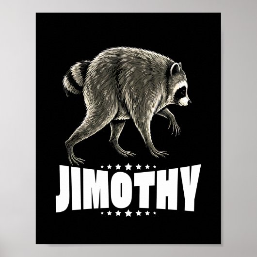 Jimothy Der Virale Waschbär Poster (Vorne)