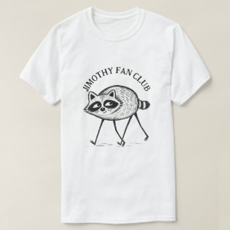 Jimothy-Fanclub T-Shirt