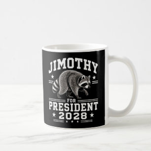 Jimothy für Präsident 2028 Kaffeetasse