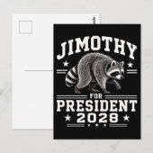 Jimothy für Präsident 2028 Postkarte (Vorne/Hinten)