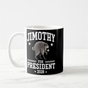 Jimothy Für Präsident USA 2028 Waschbär Meme Kaffeetasse
