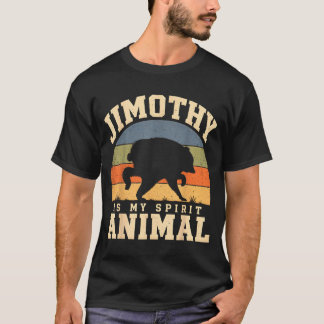 Jimothy Is My Spirit Animal Funny Raccoon T-Shirt