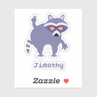 Jimothy The Legendary Racoon Aufkleber