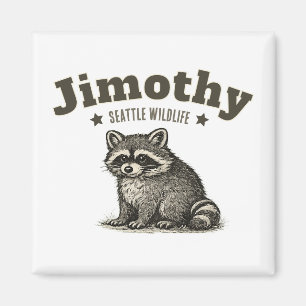 Jimothy Waschbär Seattle Wildlife Magnet