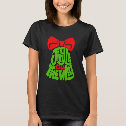 Jingle All The Way Bell merry Christmas Jingle Bel T-Shirt (Vorderseite)