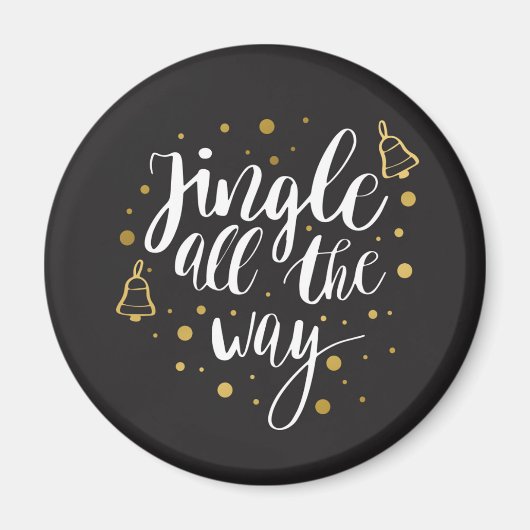 Jingle All The Way Magnet (Vorne)