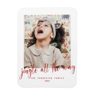 Jingle All The Way rote Schrift Foto Feiertagskart Magnet