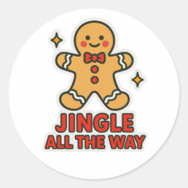 Jingle all the way runder aufkleber