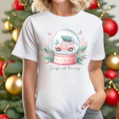 Jingle All the Way Weihnachts-T-Shirt T-Shirt
