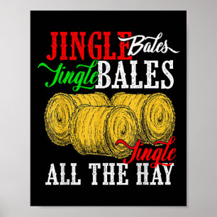 Jingle Bales Jingle Bales Jingle All Die Heufarm  Poster