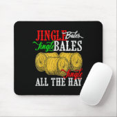 Jingle Bales Jingle Bales Jingle All The Hay Farm  Mousepad (Mit Mouse)