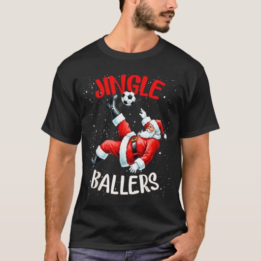 Jingle Ballers Funny Santa Football Christmas Socc T-Shirt (Vorderseite)