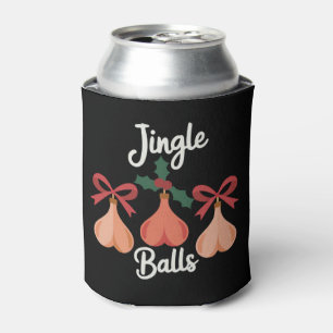 Jingle Balls Erwachsenen Humor Sarkastisches Weihn Dosenkühler