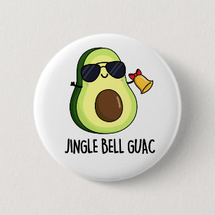 Jingle Bell Guac Funny Avocado Christmas Pub Button