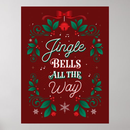 Jingle Bells All The Way Christmas Poster 18x24 (Vorne)