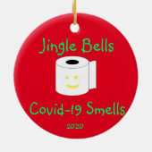 Jingle Bells, Covid-19 Smells Keramik Ornament (Hinten)