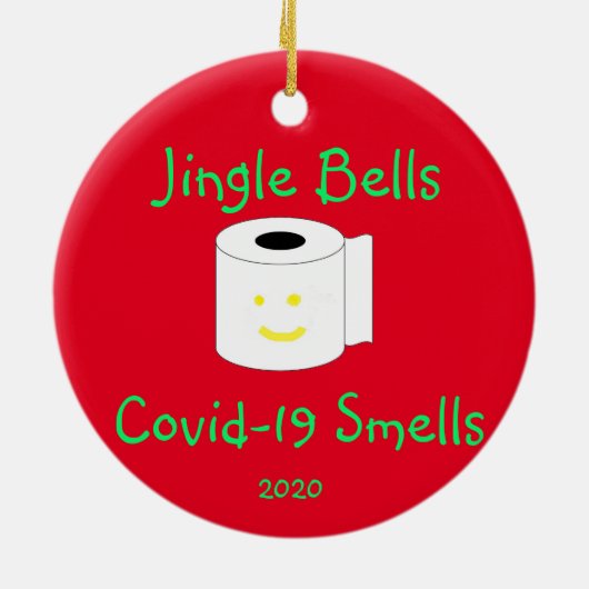 Jingle Bells, Covid-19 Smells Keramik Ornament (Hinten)