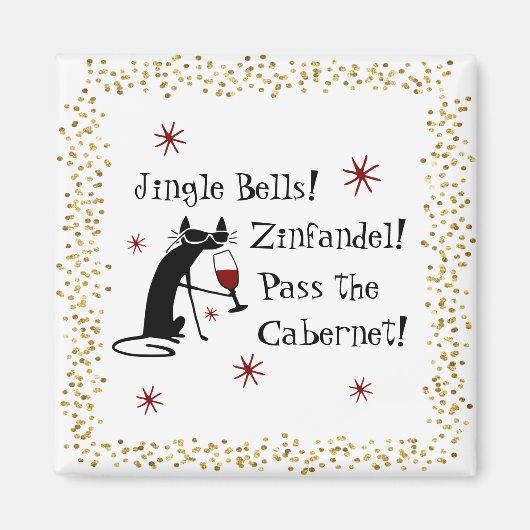 Jingle Bells Funny Christmas Wine Quote Magnet (Vorne)