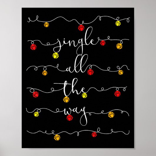 Jingle Bells Jingle All The Way Sleigh Bells Chris Poster (Vorne)