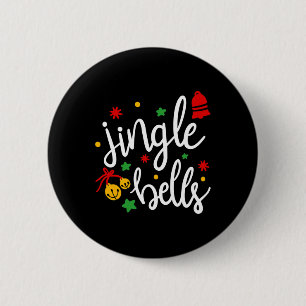 Jingle Bells Jingle All The Way Xmas Geschenk Weih Button
