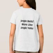 Jingle Bells? More Like Jingle Yells! Tri-Blend Shirt (Rückseite)